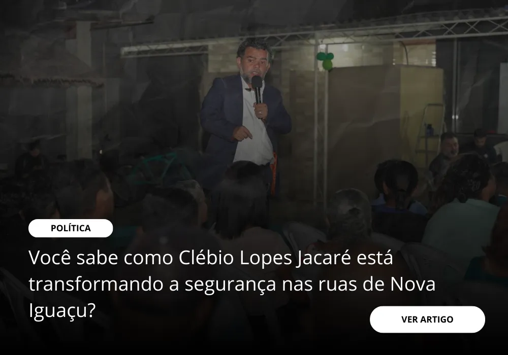 Você sabe como Clébio Lopes Jacaré está transformando a segurança nas ruas de Nova Iguaçu?