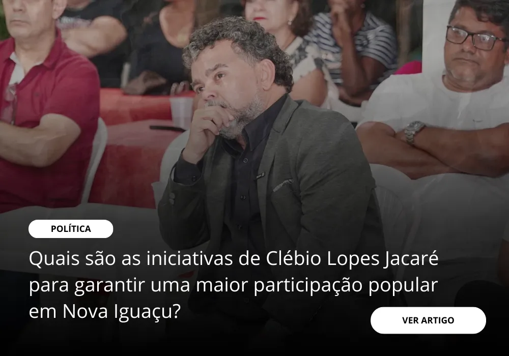 Quais são as iniciativas de Clébio Lopes Jacaré para garantir uma maior participação popular em Nova Iguaçu?